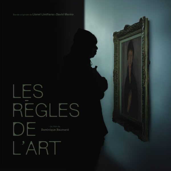 The Limiñanas & David Menke - Les règles de l'art (Bande Originale du film)