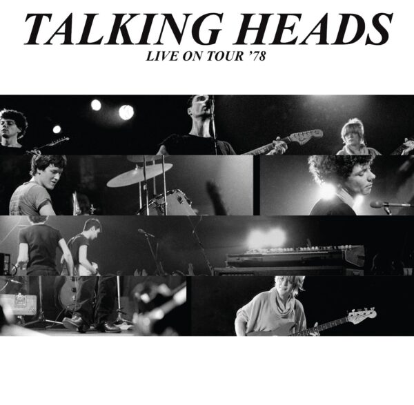 Talking Heads - Live on Tour '78