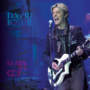 David Bowie – Ready, Set, Go!