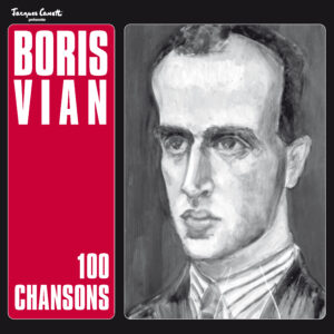 Boris Vian – 100 chansons