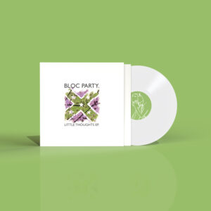 Bloc Party – Little Thoughts EP