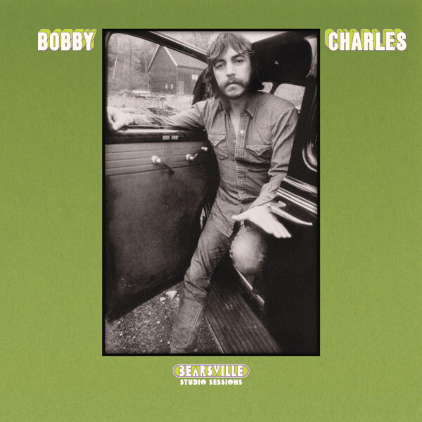 Bobby Charles - Rarities