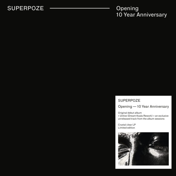 Superpoze - Opening (10 Year Anniversary)