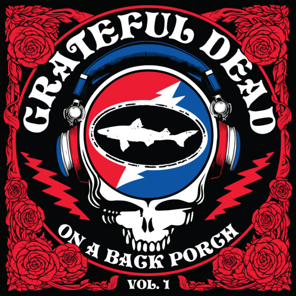 Grateful Dead - On a Back Porch Vol. 1