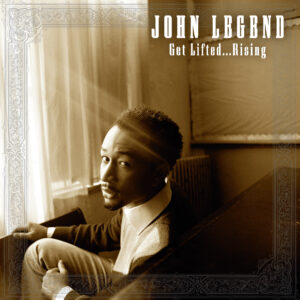 John Legend – Get Lifted…Rising