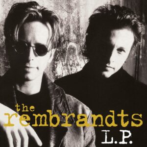 The Rembrandts – L.P.