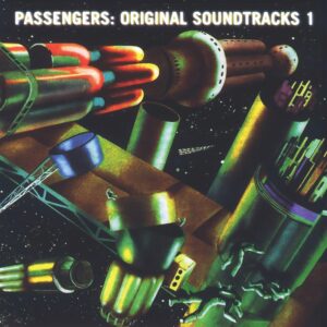 Passengers (U2 & Brian Eno) – Original Soundtracks 1 (30th Anniversary Edition)