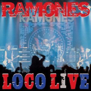 Ramones – Loco Live