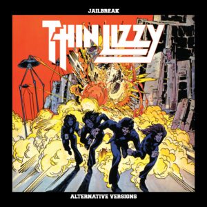 Thin Lizzy – Jailbreak (Alternate Version)