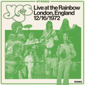 Yes – Live at the Rainbow, London, England 12/16/1972